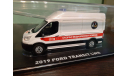 Ford Transit LWB High Roof Ambulance St. Petersburg, масштабная модель, Greenlight Collectibles, scale43