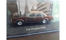 Ford Fairmont 1978, масштабная модель, Altaya Mexico, scale43