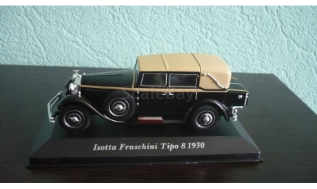 Isotta Fraschini Tipo 8 1930, масштабная модель, scale43, Altaya