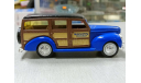 1940 FORD WOODY STATION WAGON, масштабная модель, ERTL, 1:43, 1/43