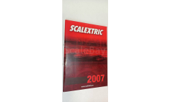 каталог SCALEXTRIC 2007 60 страниц