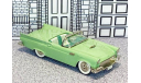 BRK 013A Brooklin 1/43 Ford Thunderbird Conv.Top Down 1957 green, масштабная модель, scale43