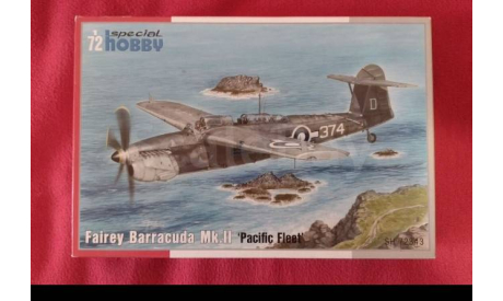 Сборная модель самолёта Fairey Barracuda Mk.II, сборные модели авиации, Special Hobby, scale72