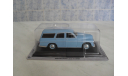 Warszawa 203 Kombi / Варшава 203 Комби  Zlota Kolekcja Auta PRL-u  №13, журнальная серия Kultowe Auta PRL-u (Польша), 1:43, 1/43, DeAgostini