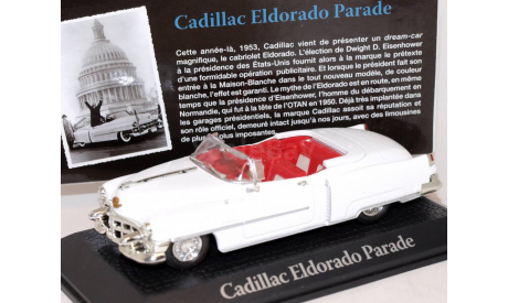 CADILLAC Eldorado Parade президента США Dwight Eisenhower 1953, масштабная модель, 1:43, 1/43