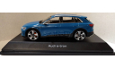 Audi Q6 E-Tron (2018), масштабная модель, Spark, 1:43, 1/43