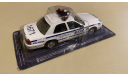 Форд Ford Crown Victoria Police USA, масштабная модель, Полицейские машины мира, Deagostini, scale43