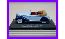 1/43 Renault Suprastella 1939 IXO-Altaya, масштабная модель, автомобиль, коллекция Новостройки СПб, scale43