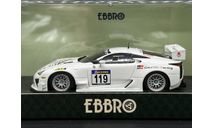 1/43 Lexus LFA 119 VLN 4 Nurburgring 24h - Ebbro, масштабная модель, scale43