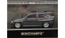 1/43 Ford Escort Cosworth - Minichamps, масштабная модель, scale43