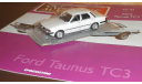 Kultowe Auta PRLu 092 Ford Taunus TC3, масштабная модель, scale43, DeAgostini-Польша (Kultowe Auta)