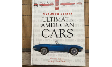 ’Ultimate American Cars’  Craig Cheetham, литература по моделизму