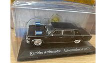 RAMBLER Ambassador Presidencial 1977, масштабная модель, Altaya, scale43