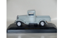 Ford  PickUp 1934 (grey)- YAT MING - 1/43, масштабная модель, scale43