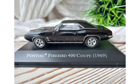 1/43 Pontiac Firebird 400 Coupe (1969) Ixo Altaya, масштабная модель, scale43