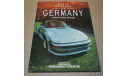 Great Marques of Germany Cars Book Audi BMW Mercedes Benz Opel Porsche VW Возможен обмен на литературу, проспекты, литература по моделизму