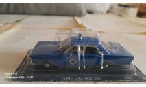 Ford Galaxie 500, журнальная серия Полицейские машины мира (DeAgostini), scale43