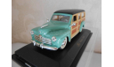 Signature 1:43 Ford Woody  1948 Металл., масштабная модель, scale43