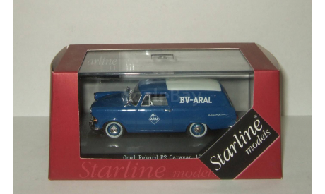 Опель Opel Rekord P2 Caravan 1960 BV Aral Starline 1:43, масштабная модель, 1/43