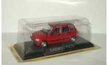 Дэу Daewoo Tico 1993 IST Masini de Legenda 1:43, масштабная модель, 1/43, DeAgostini-Польша (Kultowe Auta)