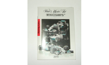 Каталог фирмы Minichamps Edition 1 Коллекционные модели 2015 год, масштабная модель