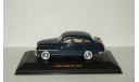 Форд Ford Vedette 1954 IXO 1:43 CLC099, масштабная модель, 1/43, IXO Road (серии MOC, CLC)