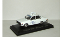 Dacia 1300 (копия Рено Renault 12) Taxi Bucharest 1980 Такси Румыния Altaya 1:43, масштабная модель, scale43