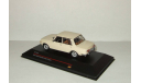 Вартбург WARTBURG 353 1967 Cream IST 1 43, масштабная модель, 1:43, 1/43, IST Models