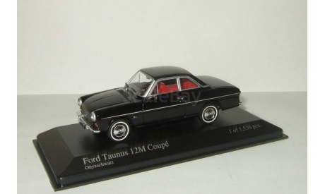 Форд Ford Taunus 12M Coupe 1962 Minichamps 1:43 400086121, масштабная модель, 1/43