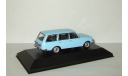 Вартбург Wartburg 353 Kombi 1972 Light blue IST 1:43 IST038 Выпуск прекращен, масштабная модель, scale43, IST Models