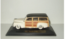 Форд Ford Woody 1948 YatMing Road Signature 1:43, масштабная модель, scale43, Yat Ming