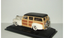 Форд Ford Woody 1948 YatMing Road Signature 1:43, масштабная модель, scale43, Yat Ming