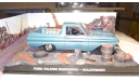 Ford Falcon Ranchero (James Bond collection) 1:43, масштабная модель, Universal Hobbies, scale43