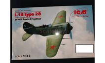 Сборная модель И-16 тип 28 масштаб 1:32 ICM, сборные модели авиации, scale32