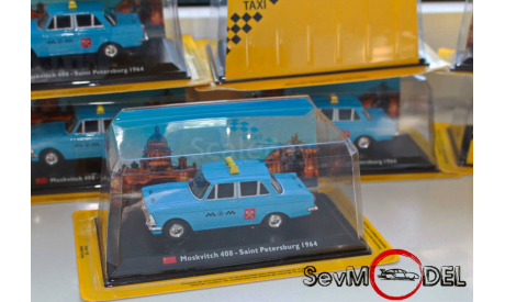 Altaya Москвич 408 1964 Такси СПб, журнальная серия масштабных моделей, Altaya Taxi, 1:43, 1/43