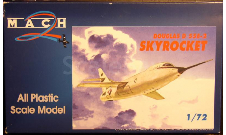 Douglas D558-2 Skyrocket  1:72 MACH-2, сборные модели авиации, scale72