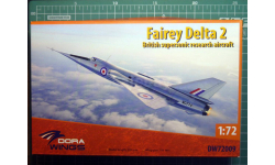 экспериментальный самолет Fairey Delta FD.2 1:72 Dora wings