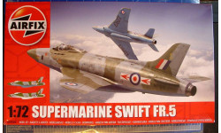 разведчик Supermarine Swift FR.5 1:72 Airfix (NEW !!!)