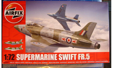 разведчик Supermarine Swift FR.5 1:72 Airfix (NEW !!!), сборные модели авиации, scale72