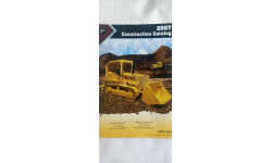 Проспект фирмы First Gear, модели строительной техники за 2007 год, 11 страниц А4