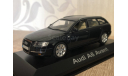 Audi A6 Avant,C6. Minichamps, масштабная модель, 1:43, 1/43