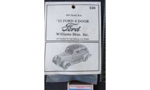 ’35 Ford 4 Door Williams Bros Inc 1/87 Пакет с деталями не открывался., масштабная модель, Williams Bros., scale87