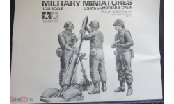 иномёт M30 Military Miniatures U.S. 107mm Mortair &; Crew Tamiya 1/35 Как некомплект