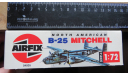 B-25 Mitchell Airfix 1/72 возможен обмен, сборные модели авиации, scale72