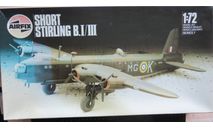 Тяжёлый бомбардировщик Short Stirling B I/III  Airfix 07002 1/72 Как некомплект возможен обмен, сборные модели авиации, scale72