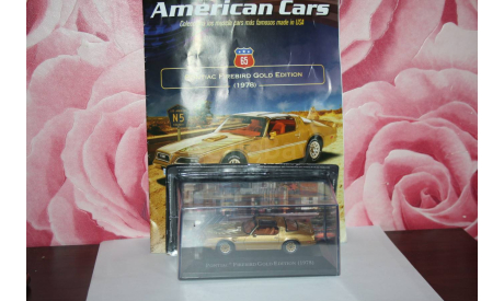 Pontiac Firebird Gold Edition 1978,Altaya American Cars, масштабная модель, scale43