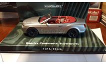 Bentley Continental SuperSports Cabriolet 1:43, масштабная модель, Minichamps, scale43