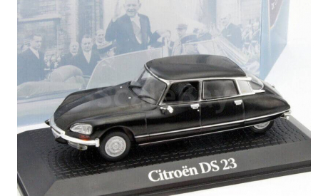 CITROEN DS 23, Valery Giscard d’Estaing - 1974, масштабная модель, 1:43, 1/43, Atlas, Citroën