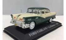 FORD Fairline La Habana 1956, масштабная модель, Журнальная серия ’Такси мира’, scale43