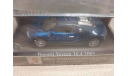 BUGATTI VEYRON EB16.4  2005, масштабная модель, Edicola, scale43